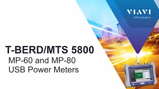 VIAVI T-BERD/MTS 5800: MP-60 and MP-80 USB Power Meters