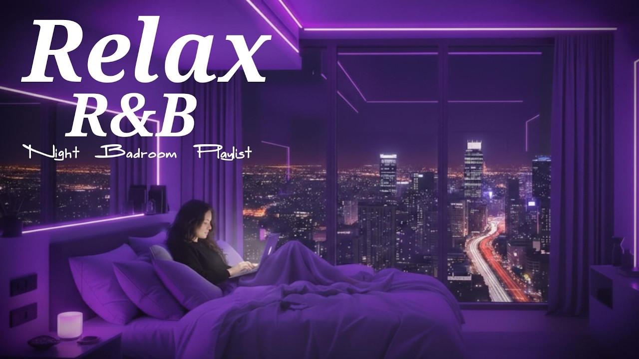 RnB Playlist for Overthinkers at 2AM (2026 Late Night Vibes)