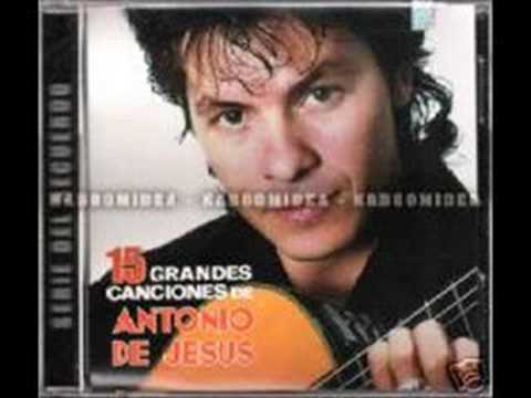 Antonio de Jesus-Te quiero mas y mas