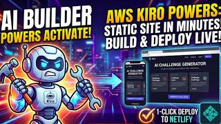 What is AWS KIRO POWERS How I Deployed to Netlify in Minutes (AWS Kiro Series Part 5)