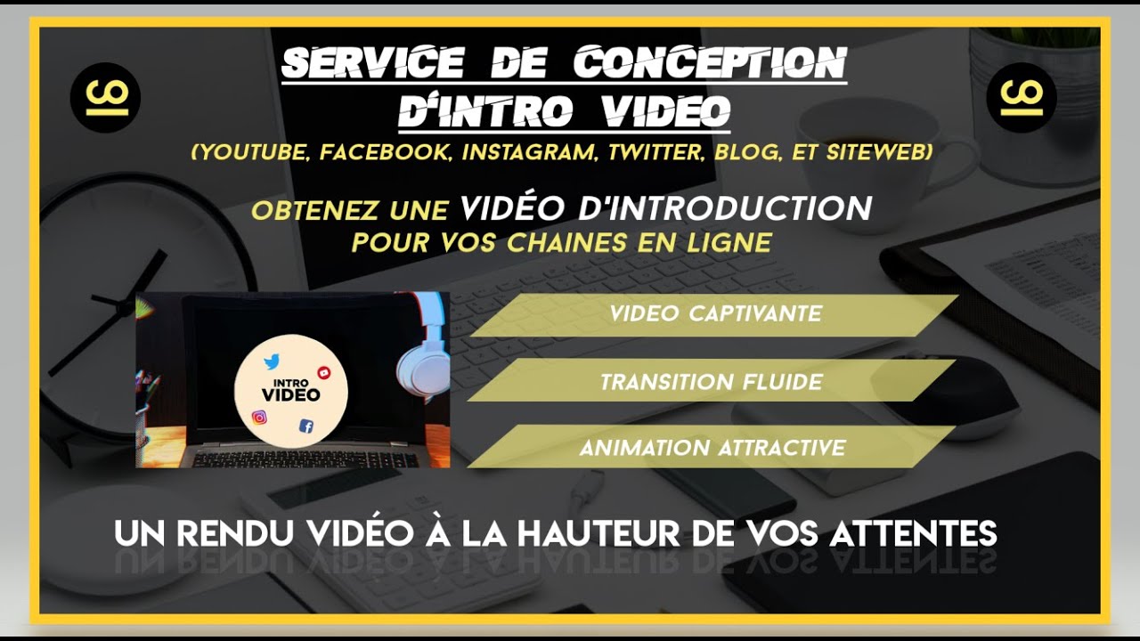 concevoir lintro vidéo de votre chaine YouTube, Facebook, Instagram, Twitter, en motion design pro