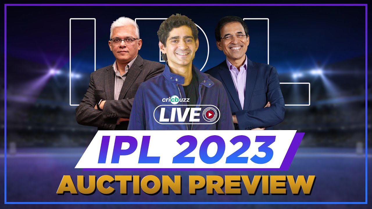 Cricbuzz Live, IPL 2023 Auction Preview What do IPL teams need