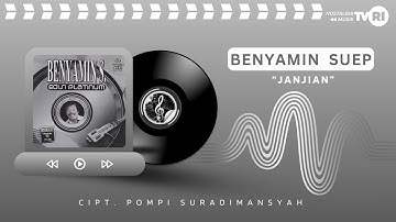 BENYAMIN S - JANJIAN | Nostalgia Musik TVRI