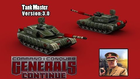 General Zero Hour Continue Mod 3.0 - Tank Master (New Unit)