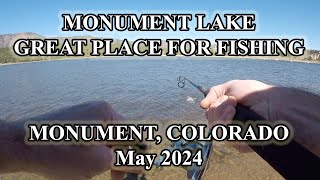 Monument Lake Fishing May 2024