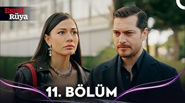 Eşref Rüya 11. Bölüm | Drama Review | Esref Ruya Bolum 11