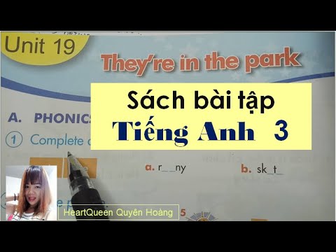Giải bài tập Tiếng Anh lớp 3 - Unit 19 / HeartQueen Quyên Hoàng Giải bài tập Tiếng Anh lớp 3 - Unit 19 / HeartQueen Quyên Hoàng