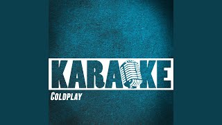 Warning Sign (Karaoke Version) (Originally Performed By Coldplay)