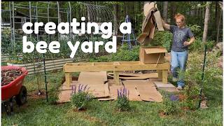 Creating and Landscaping a Bee Yard