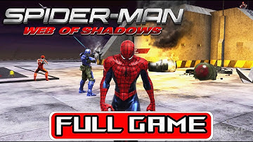 Spider Man Web Of Shadows Full Walkthrough Gameplay - No Commentary [PC Longplay]