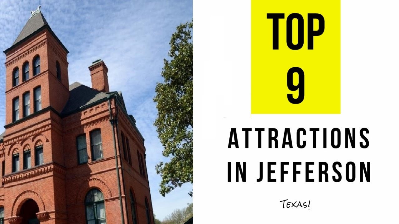 Top 9 Best Tourist Attractions In Jefferson Texas YouTube Top 9 Best Tourist Attractions In Jefferson Texas YouTube