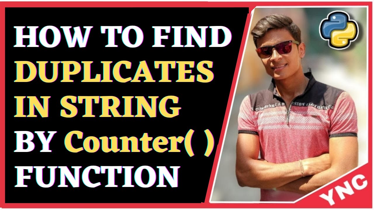 Find Duplicates In a String Using Counter Method | Python | Hindi ...