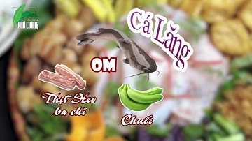 Review món Cá Lăng om chuối đậu thịt ba chỉ