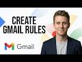 How To Create Rules In Gmail