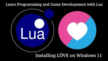 Install Love2D Windows