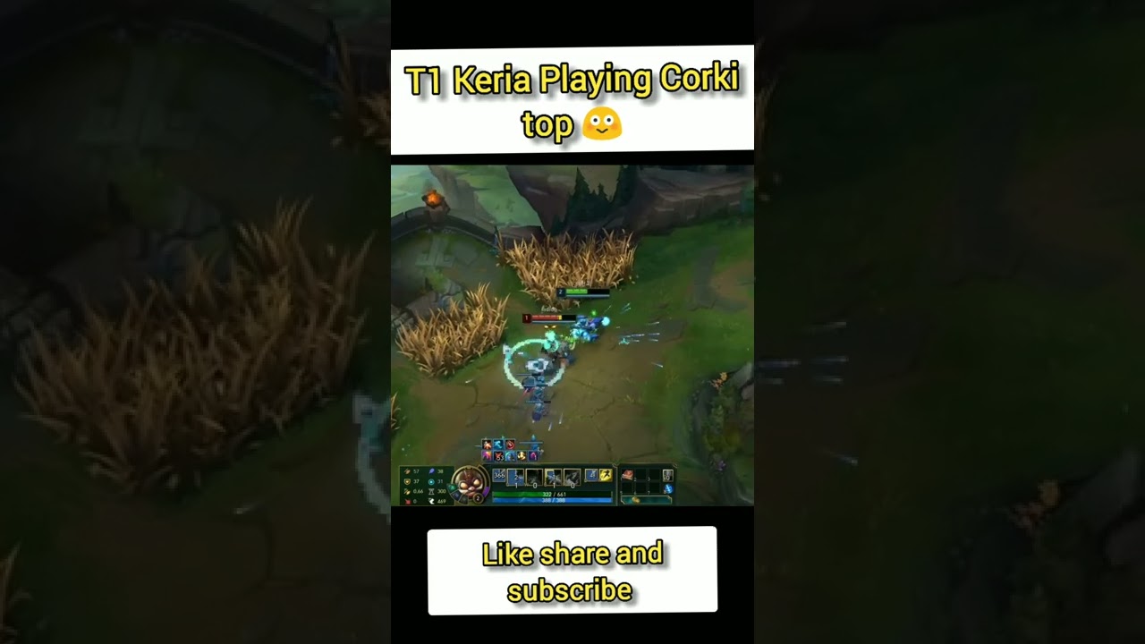 T1 Keria Playing Corki top.... 