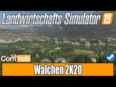 LS19 Mapvorstellung - Walchen 2K20 - LS19 Maps