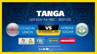 #TBCLIVE: COASTAL UNION (0) VS (1) MTIBWA SUGAR  (UWANJA WA MKWAKWAN)