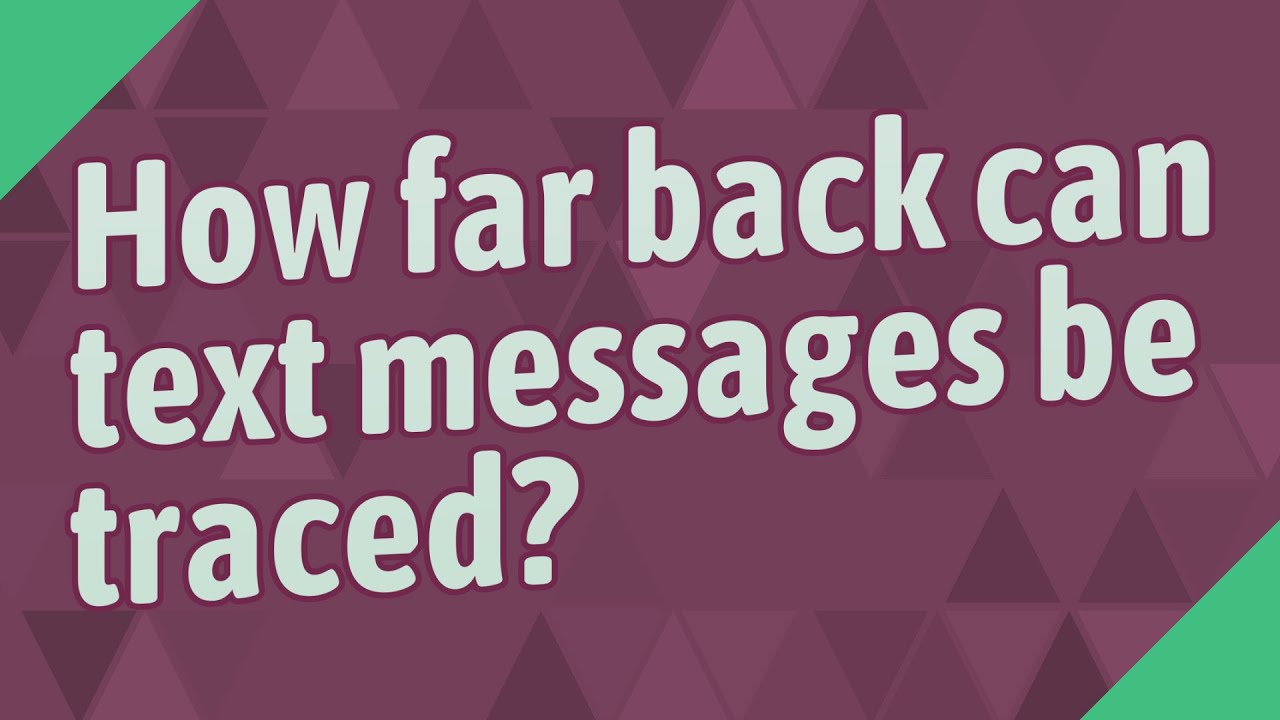 How far back can text messages be traced? - YouTube