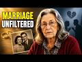 I'm 86... What I'm About to Say About Marriage Will Make You Uncomfortable | Elderly wisdom