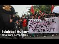 Edukasi Hukum - Tata Cara Demonstrasi