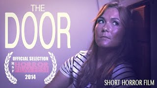 Short Horror Film - The Door (2014)