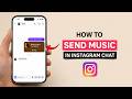 How to Send Music in Instagram Chat