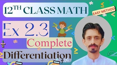 2nd Year Math | 12th class Chapter 2 Derivatives | Exercise 2.3 complete 