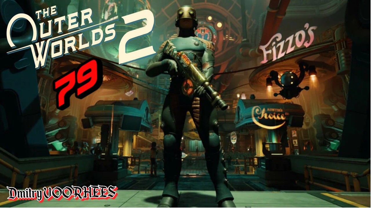 Прохождение The Outer Worlds 2  # 79 [2025] Ps5