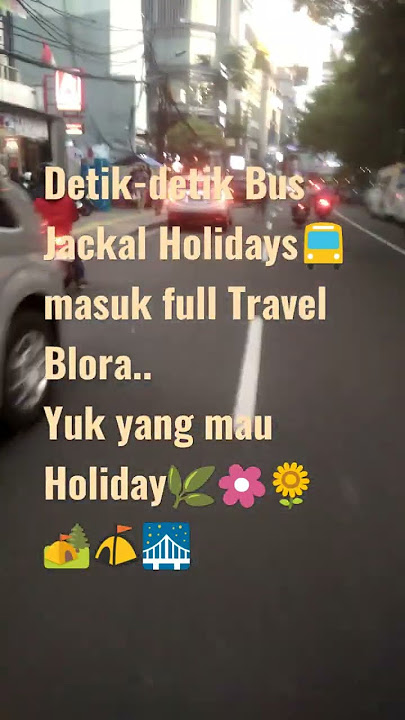 Detik-detik Bus Jackal Holidays masuk pool Travel di Blora Menteng #shorts