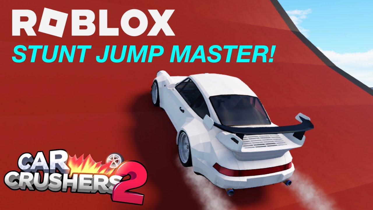 STUNT JUMP MASTER QUEST - ROBLOX (CAR CRUSHERS 2) - YouTube