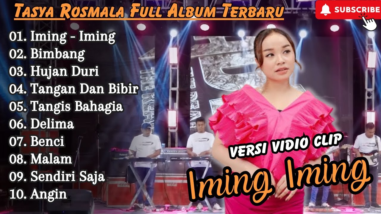 iming iming - Tasya Rosmala Full Album Terbaru || Bimbang , Tasya - Adella Full Album Terbaru 2024