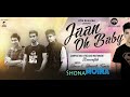 Jaan Oh Baby - Full Song W/ Lyrics Mp3 Song