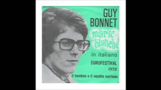 1970 Guy Bonnet - Marie-Blanche (Italian Version)