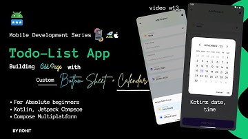 P7: Building AddTaskPage with custom Calendar & BottomSheet  || TodoList App || Beginners [HINDI]