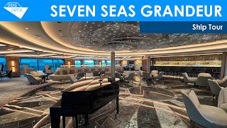 Seven Seas Grandeur Cruise Ship Tour (Regent Seven Seas Cruises)