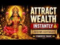 Attract Wealth Instantly 💰 | Lakshmi Ashtakam Powerful Chant