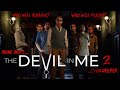 The Devil is going even DEEPER inside me | The Devil In Me | DannyPlays