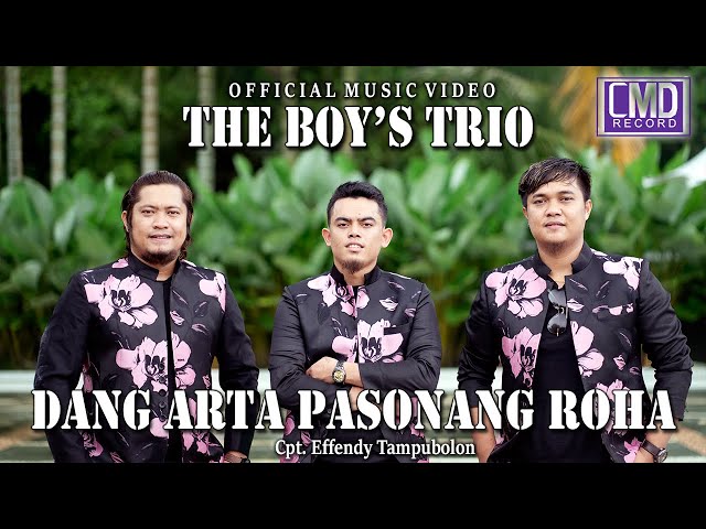 The Boy's Trio - Dang Arta Pasonang Roha (Lagu Batak Terbaru 2022) Official Music Video class=