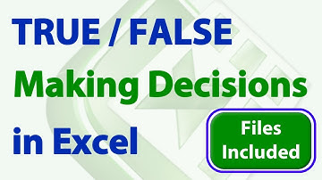 The Power of TRUE FALSE in Excel