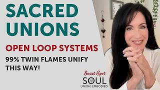 Open Loops: More Than 99% Twin Flames Relationships Work This Way