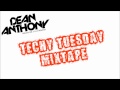 Dean Anthony - Techy Tuesday