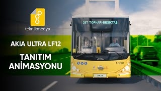 Akia, Ultra Lf12 Modeli, Tanıtım Animasyonu