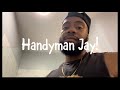 Handyman Jay!