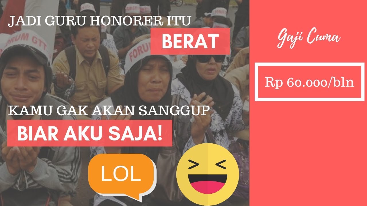 Cerita Motivasi  Kisah Nyata Guru  Honorer  Gaji 60Ribu 