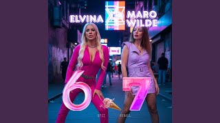 67 six Seven Ores feat Maro Wilde