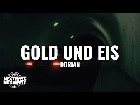 Dorian - Gold & Eis (Lyrics)