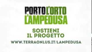 Porto L'Orto a Lampedusa - Il crowdfunding per la realizzazione di orti a Lampedusa