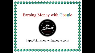 Earn money online with google certifications!