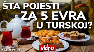 TURSKA HRANA i šta smo sve pojeli za 5 EVRA? (i dobro se najeli)